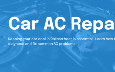 Auto Air Conditioning Repair Near You in Dallas, TX