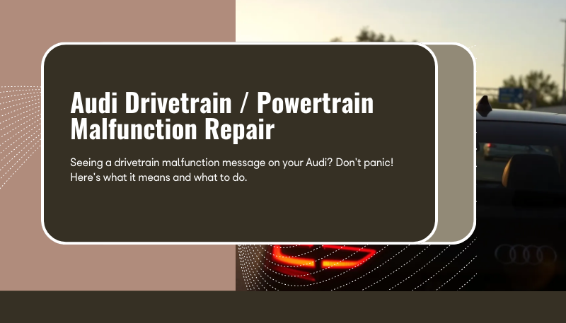 audi drivetrain repair dallas
