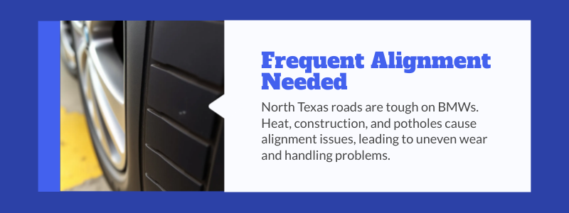 frequent bmw tire alignment