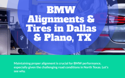 BMW Alignments & Tires in Dallas & Plano, TX