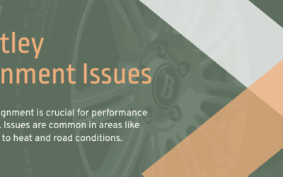 Bentley Wheel Alignment & Tire Service in Dallas & Plano — Precision Handling, Safety, and Luxury Performance