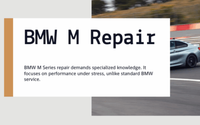 BMW M Series Repair in Dallas & Plano: Performance-Specific Care