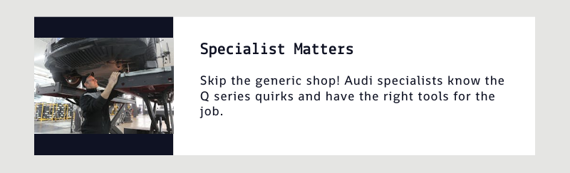 audi q series specialist
