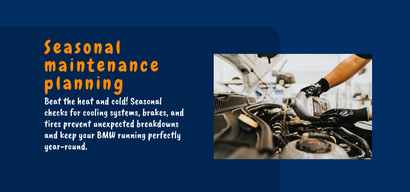 bmw x series seasonal maintenance