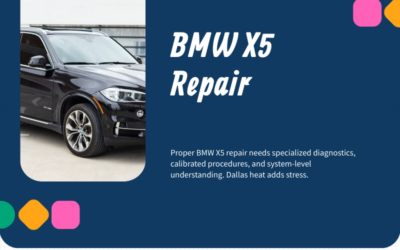 BMW X5 Repair in Plano, Dallas & White Rock