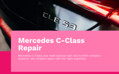 Mercedes C-Class Repair Dallas, Plano & White Rock