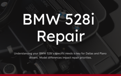 BMW 528i Repair in Dallas & Plano