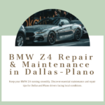 bmw z4 mechanic in dallas