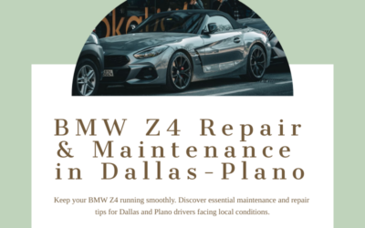 BMW Z4 Repair & Maintenance in Dallas-Plano