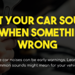 what certain car noises mean